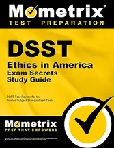 Mometrix DSST Ethics in America